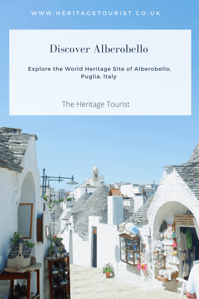 Pinterest Pin - The Heritage Tourist. Guide to Alberobello