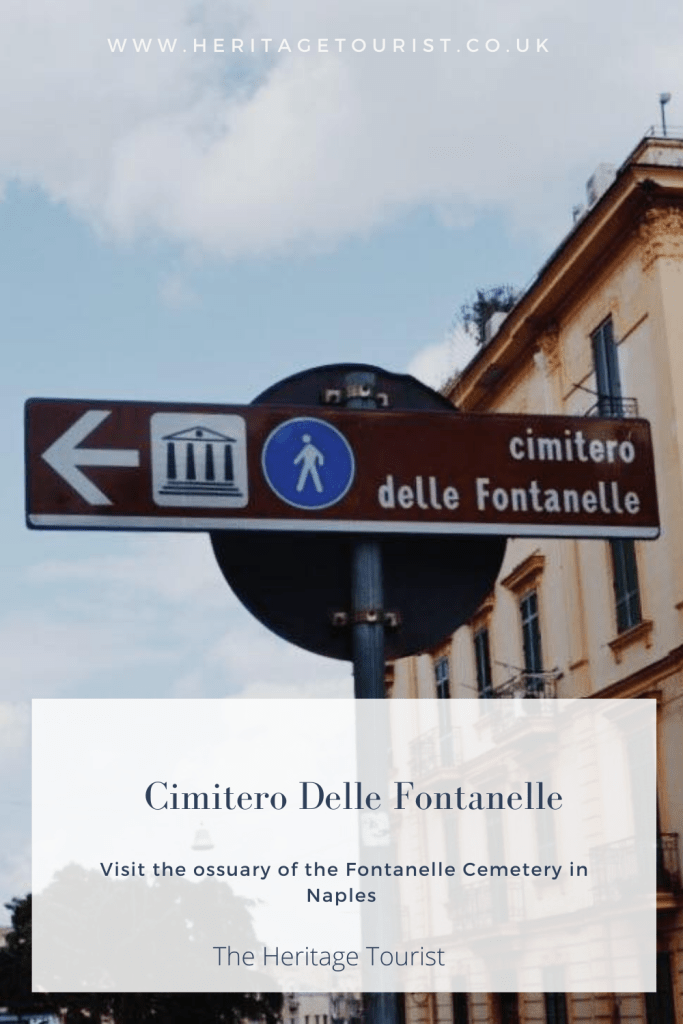 Pinterest Pin The Heritage Tourist - Guide to Cimitero Delle Fontanelle