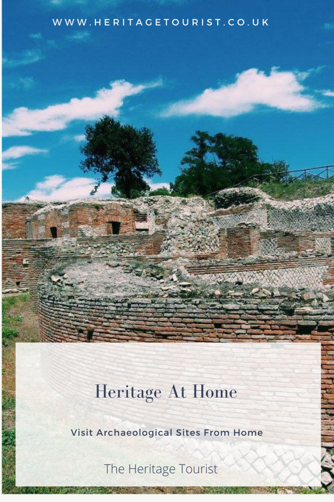 Pinterest Pin for Heritage at Home, Archaeological Sites to visit from your home