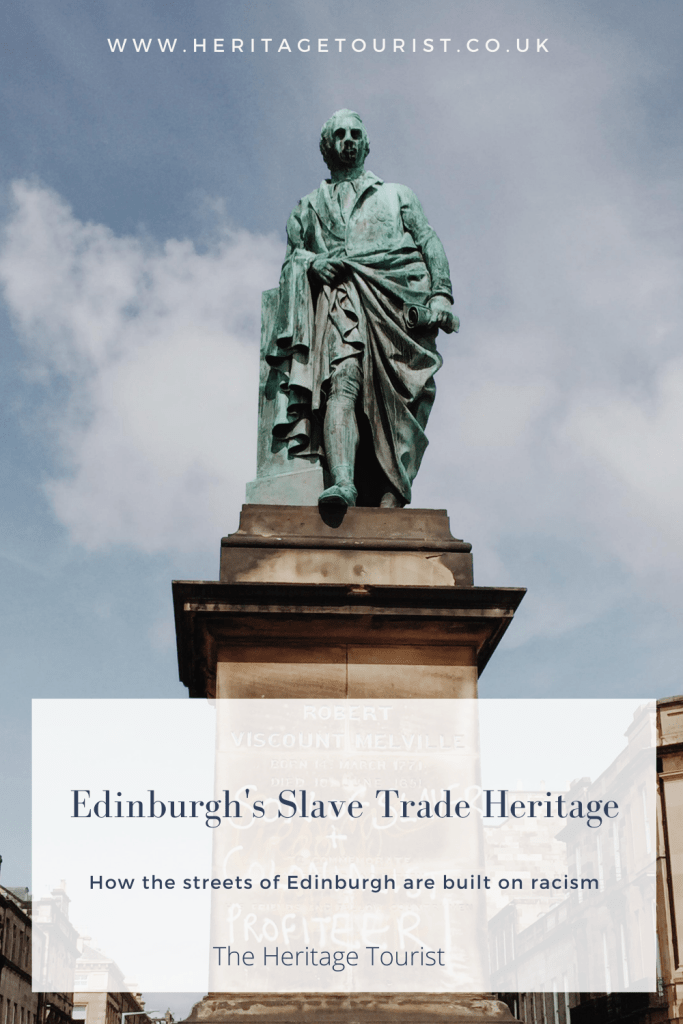 Pinterst Pin for The Heritage Tourist - Edinburgh's Slave Trade Heritage 